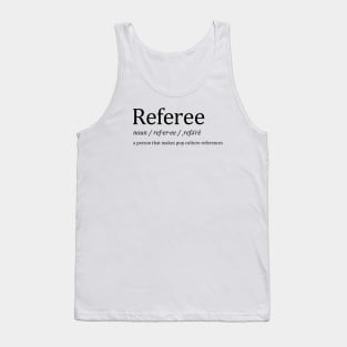 Referee definition Tank Top